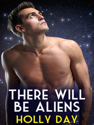 cover image of There Will Be Aliens